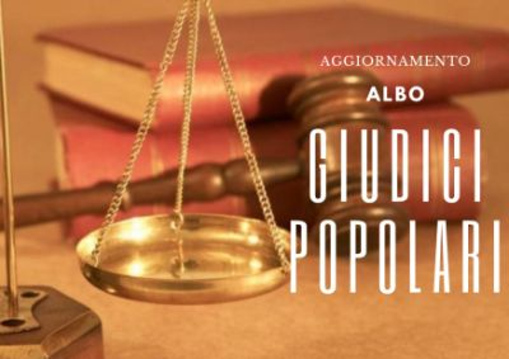 ALBI GIUDICI POPOLARI - AGGIORNAMENTO ELENCHI COMUNALI